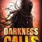 Darkness Calls