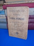 CONST. BOTEZ - MANUAL DE LIMBA ROMANA PENTRU CLASA V A LICEELOR BAIETI , 1934