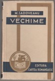 Mihail Sadoveanu - Vechime (editie princeps)