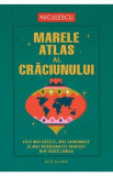 Marele atlas al Craciunului - Alex Palmer