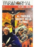 Marc Dem - Al treilea secret de la Fatima (Editia: 1997)