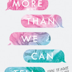 More Than We Can Tell | Brigid Kemmerer