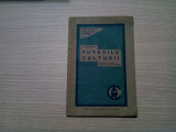 PUTERILE CULTURII - I. Petrovici - Editura Cultura Romaneasca, 1933 , 27 p.