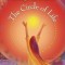 The Circle of Life: The Heart&#039;s Journey Through the Seasons