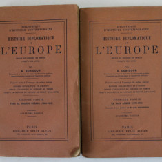 HISTOIRE DIPLOMATIQUE DE L 'EUROPE par A. DEBIDOUR , DEPUIS LE CONGRES DE BERLIN JUSQU Á A NOS JOURS , DEUX VOLUMES , 1926, PREZINTA URME DE UZURA