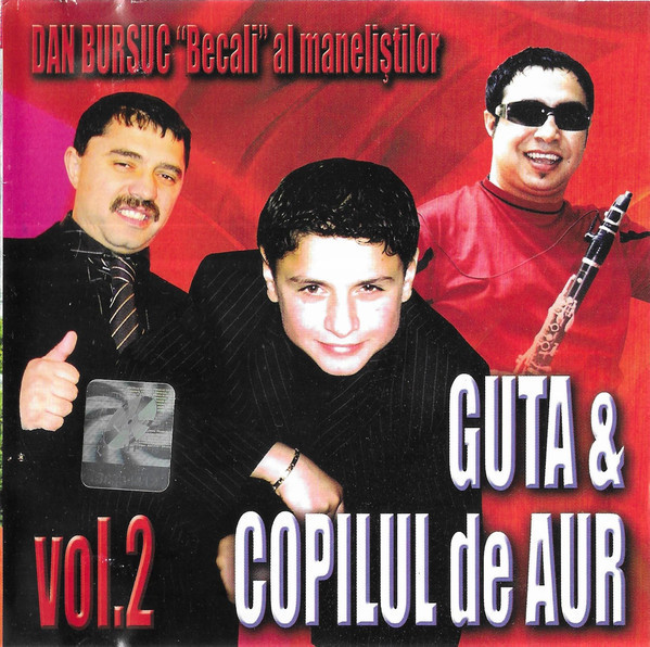 CDr Nicolae Guță &amp; Sorin Copilul De Aur &lrm;&ndash; Guță &amp; Sorin Copilul De Aur Vol.2