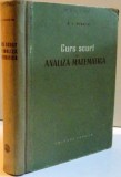 CURS SCURT DE ANALIZA MATEMATICA de A. L. HINCIN , 1956