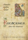Rugăciunea - inima vieții duhovnicești - Hardcover - arhim. Serafim Alexiev - Sophia