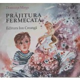 PRAJITURA FERMECATA-DOMNITA MARGA-236877