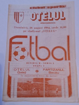 Program meci fotbal OTELUL GALATI - PARTIZANUL BACAU (26.08.1984) foto