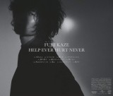 Help Ever Hurt Never | Fuji Kaze