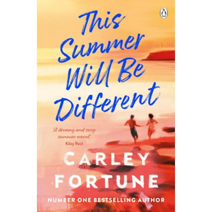 This Summer Will Be Different - Carley Fortune