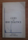 Ghid de idei politice/ Adrian Miroiu (ed.), Mihaela Miroiu (ed.)
