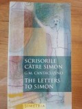 Scrisorile catre Simon- G. M. Cantacuzino