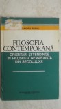 Alexandru Boboc - Filosofia contemporana. Orientari si tendinte in filosofia nemarxista din secolul XX (vezi detalii pentru livrare in tara)