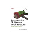 Fundamentals of Software Architecture: A Modern Engineering Approach