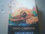 Dino Campana - CANTURI ORFICE ( Humanitas, 2017 )