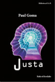 Justa | Paul Goma, Ratio Et Revelatio
