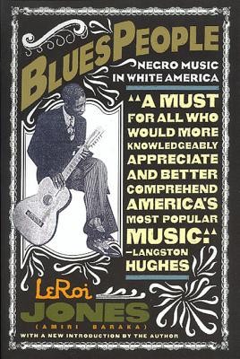 Blues People: Negro Music in White America foto