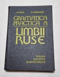 Gramatica practica a limbii ruse - M. Buca , G. Cernicova
