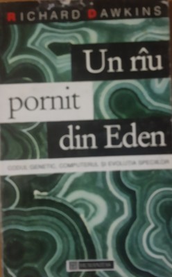 Un Rau Pornit Din Eden - Richard Dawkins, 1995 foto