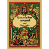 Mariska mes&eacute;l - Negyvenhat eredet rajzzal - P&oacute;sa Lajos