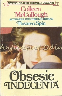 Obsesie Indecenta - Colleen McCullough foto