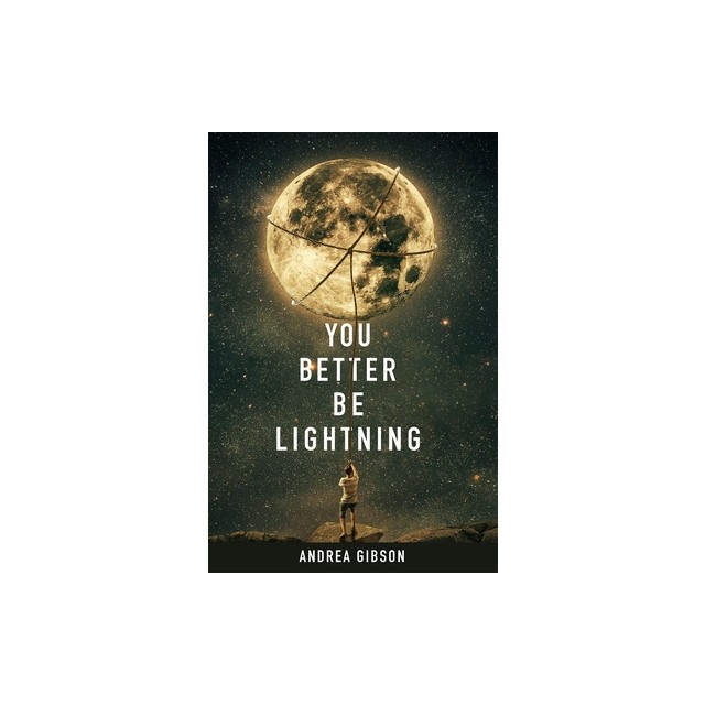 You Better Be Lightning