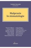 Malpraxis in stomatologie - Vladimir Diaconita