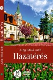 Hazatérés - Jung Ildik&oacute; Judit