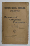 VORBIREA SI SCRIEREA ROMANEASCA. GRAMATICA , ORTOGRAFIE , PUNCTUATIE de G.D. SCRABA , 1926