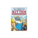 Kitten Construction Company: Meet the House Kittens
