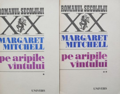 Pe aripile vantului (2 volume) - Margaret Mitchell foto