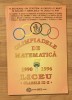 Olimpiadele de matematica 1990-1996. Liceu. Clasele IX-X. Editura Gil