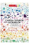 Cartea tuturor lucrurilor. Atlas vizual al meseriilor - Mia Cassany, Maria Suarez Inclan