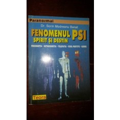 Fenomenul PSI. Spirit si destin- Sorin Modreanu Banat