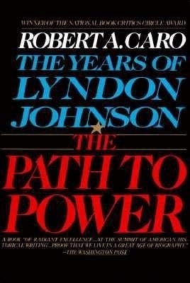 The Path to Power: The Years of Lyndon Johnson, Vol. 1 foto