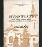 Cumpara ieftin STUDENTFILA &#039;77 T&Acirc;RGU-MUREȘ - CATALOG FILATELIE - EXPOZIȚIE FILATELICĂ REPUBLICANĂ DEDICATĂ CENTENARULUI INDEPENDENȚEI ROM&Acirc;NIEI