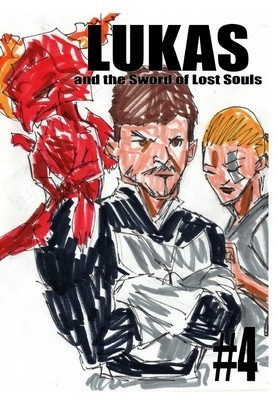 Lukas and the Sword of Lost Souls #4