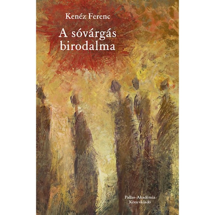 A s&oacute;v&aacute;rg&aacute;s birodalma - Ken&eacute;z Ferenc