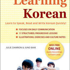 Beginning Korean: Learn to Speak Korean Quickly! a Complete Language Course and Pocket Dictionary in One (Free Online Audio & Flashcards