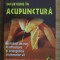 Incursiune in acupunctura - Dan Vlad Filimon