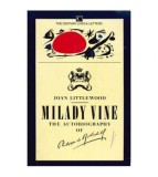 Joan Littlewood - Milady Vine - The Autobiography of Philippe de