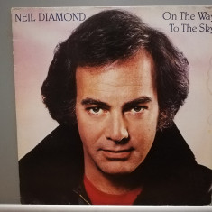 Neil Diamond – On The Way To The Sky (1981/CBS/Holland) - Vinil/Impecabil