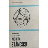 INTRODUCERE IN OPERA LUI NICHITA STANESCU-ALEX. STEFANESCU-107182
