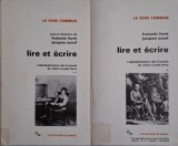 Lire et ecrire (2 volume) &ndash; Francois Furet, Jacques Ozouf