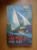 W2 RADU THEODORU - CU HAI HUI 2 SPRE SUD