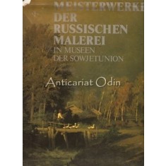 Meisterwerke Der Russischen Malerei In Museen Der Sowjetunion