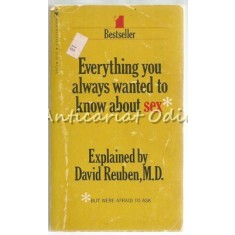 Everything You Always Wanted To Know About Sex - David Reuben