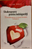 Shakespeare pentru indragostiti. 72 de pilule pentru a ne bucura de iubire in fiecare zi, Allan Percy